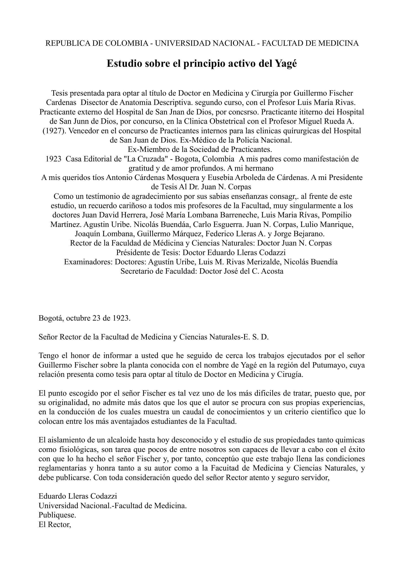 Estudio sobre el principio activo del Yagé