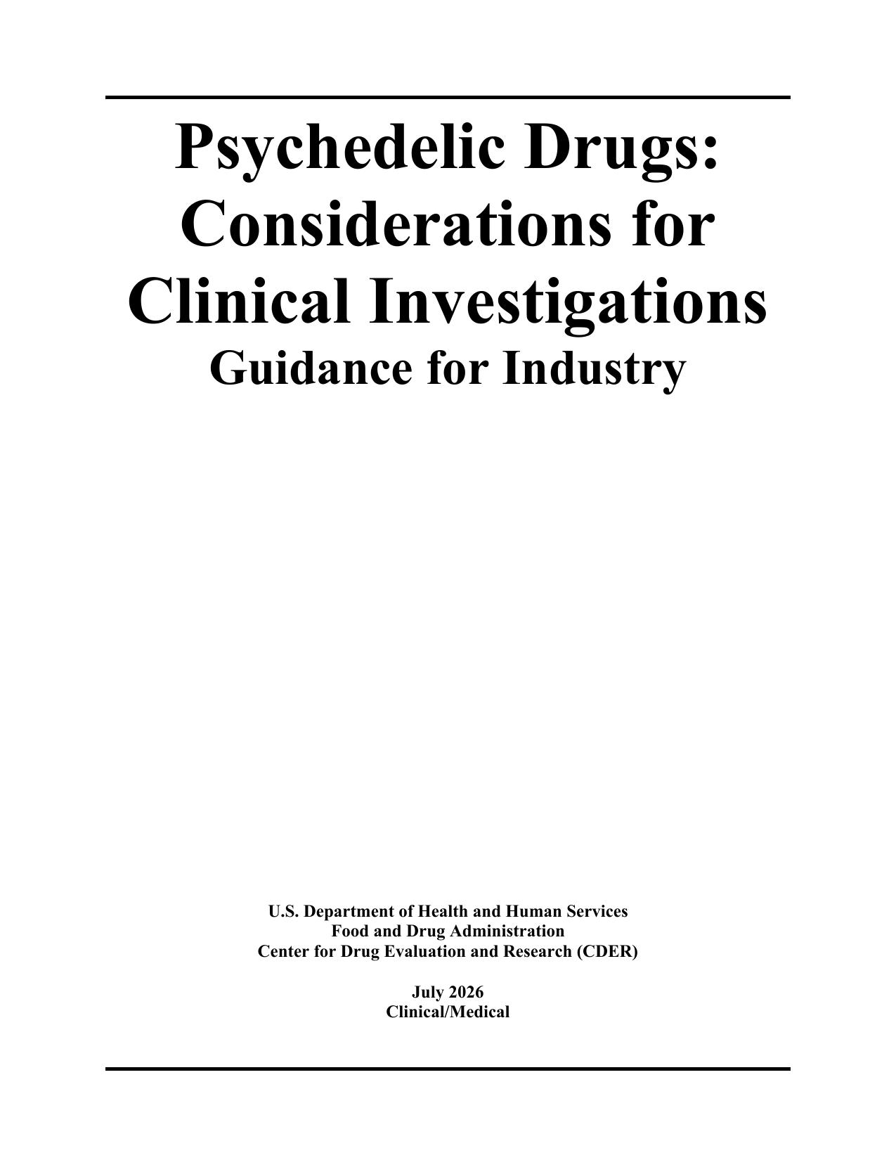 Psychedelic Drugs: Considerations for Clinical Investigations (Guidance for Industry)