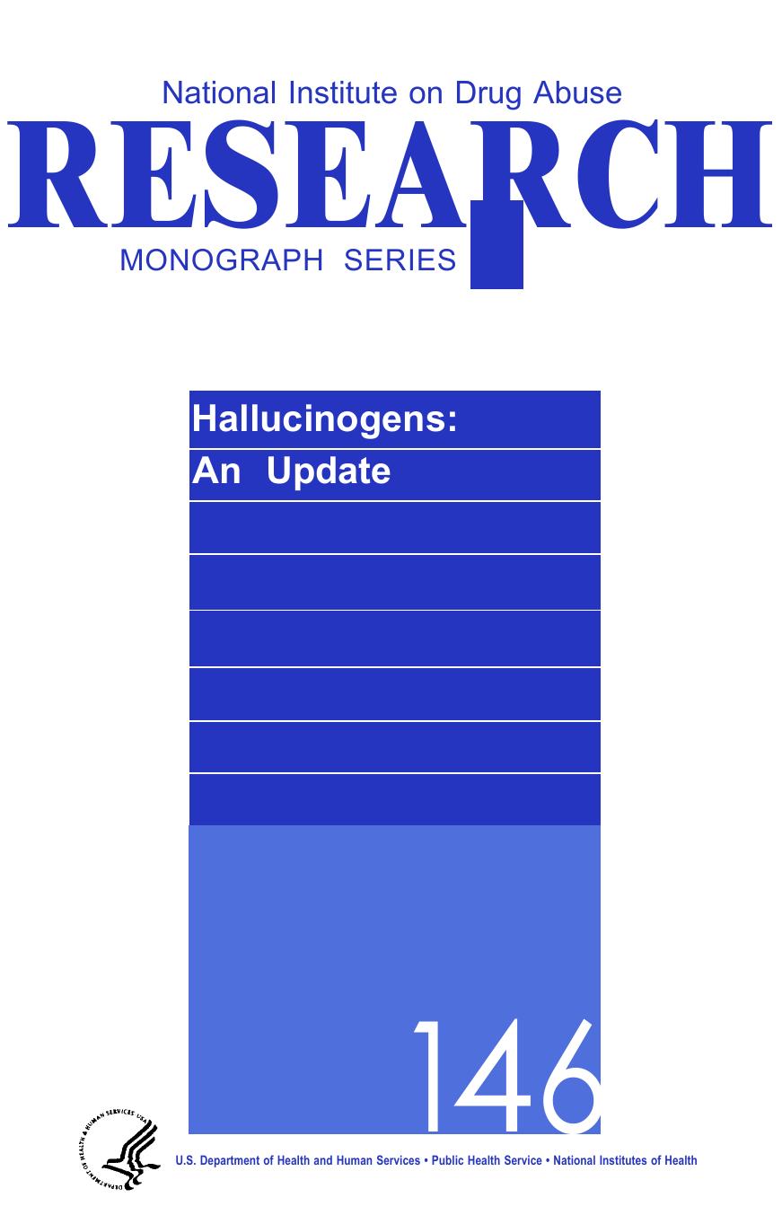Hallucinogens: An Update (NIDA Research Monograph 146)